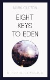 Eight Keys to Eden (eBook, ePUB)