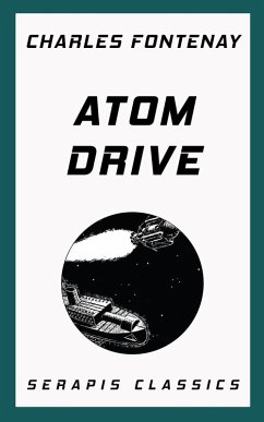 Atom Drive (eBook, ePUB) - Fontenay, Charles
