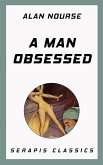 A Man Obsessed (eBook, ePUB)