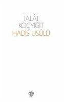 Hadis Usulü - Kocyigit, Talat