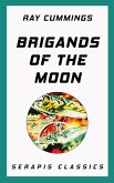 Brigands of the Moon (eBook, ePUB)