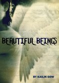 Beautiful Beings (Beautiful Beings Series, #1) (eBook, ePUB)