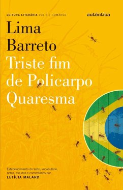 Triste fim de Policarpo Quaresma - Lima Barreto (eBook, ePUB) - Mallard, Letícia