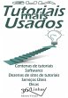 Guia Tutoriais Mais Usados (eBook, ePUB) - Bild 1
