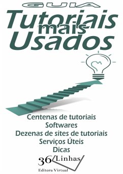 Guia Tutoriais Mais Usados (eBook, ePUB) - Garay, Ricardo