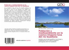 Población y medioambiente en la cuenca hispano-lusa del río Guadiana - Mora Aliseda, Julián;Garrido, Jacinto