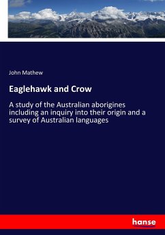 Eaglehawk and Crow - Mathew, John