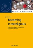 Becoming Interreligious Becoming Interreligious