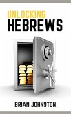 Unlocking Hebrews (eBook, ePUB)