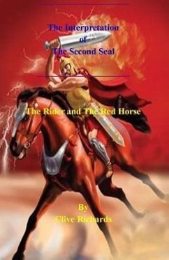 The Interpretation of The Second Seal (eBook, ePUB) - Richards, Clive