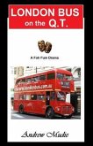 London Bus on the Q.T (eBook, ePUB)