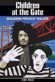 Children at the Gate (eBook, ePUB) Children at the Gate (eBook, ePUB)