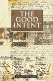 The Good Intent (eBook, ePUB)