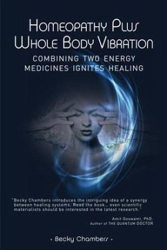 Homeopathy Plus Whole Body Vibration (eBook, ePUB) - Chambers, Becky