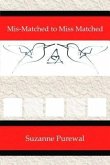 Mis-Matched to Miss Matched (eBook, ePUB)