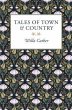 Tales of Town & Country (eBook, ePUB) - Bild 1