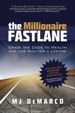 The Millionaire Fastlane: Crack the Code to Wealth and Live Rich for a Lifetime (eBook, ePUB) - DeMarco, Mj