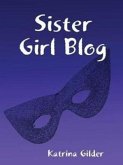 Sister Girl Blog (eBook, ePUB)