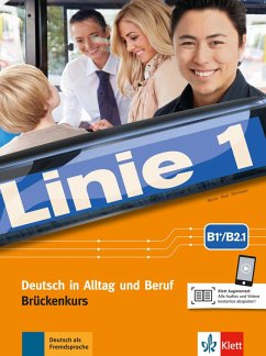 Linie 1 B1+/B2.1. Kurs- und Übungsbuch Teil 1 mit Audios und Videos - Moritz, Ulrike; Rodi, Margret; Rohrmann, Lutz