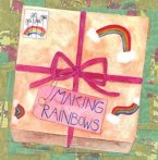 Making Rainbows (eBook, ePUB)