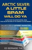 Arctic Silver A Little Spam Will Do YA (eBook, ePUB)