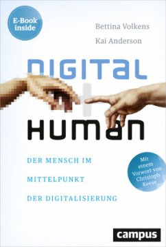 Digital human, m. 1 Buch, m. 1 E-Book - Volkens, Bettina;Anderson, Kai