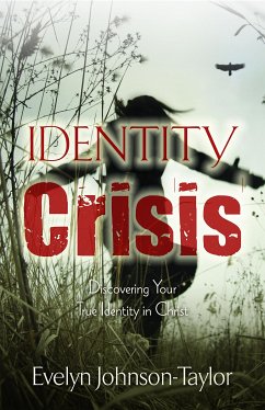 Identity Crisis (eBook, ePUB) - Taylor, Evelyn Johnson