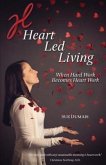 Heart Led Living (eBook, ePUB)