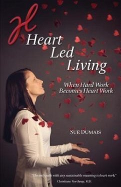 Heart Led Living (eBook, ePUB) - Dumais, Sue