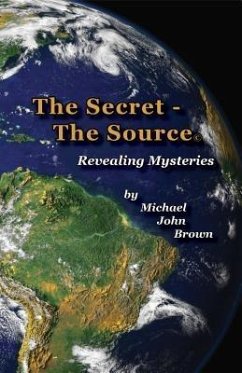 The Secret - The Source (eBook, ePUB) - Brown, Michael John