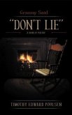 Granny Said "DON'T LIE" (eBook, ePUB) Granny Said "DON'T LIE" (eBook, ePUB)