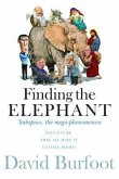Finding the Elephant (eBook, ePUB) Finding the Elephant (eBook, ePUB)