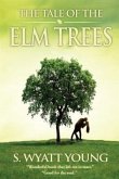 The Tale of the Elm Trees (eBook, ePUB)