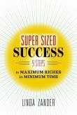 SUPER SIZED SUCCESS (eBook, ePUB)