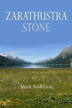 Zarathustra Stone (eBook, ePUB) - Anderson, Mark