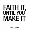 Faith It, Until You Make It (eBook,... - Bild 1