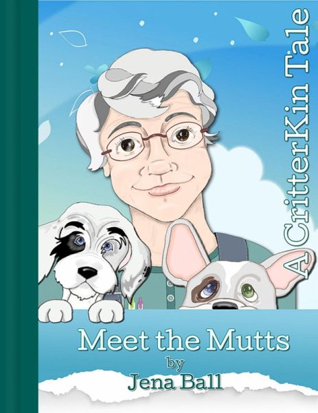 Meet the Mutts: A CritterKin Tale (eBook, ePUB)