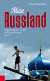 Mein Russland (eBook, ePUB)