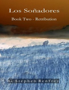 Cover Los Soñadores: Book Two - Retribution (eBook, ePUB)