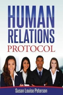 Human Relations Protocol (eBook, ePUB) - Peterson, Susan Louise