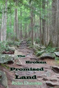 The Broken Promised Land (eBook, ePUB) - Donovan, Ricko