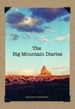 The Big Mountain Diaries (eBook, ePUB) - Orr, Julia