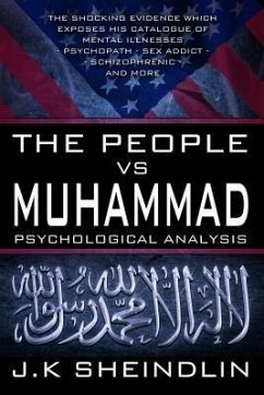 The People vs Muhammad - Psychological Analysis (eBook, ePUB) - Sheindlin, J. K