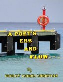 A Poet's Ebb and Flow (eBook, ePUB)