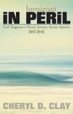 Immigrant in Peril (eBook, ePUB) Immigrant in Peril (eBook, ePUB)