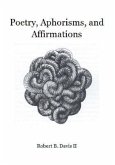 Poetry, Aphorisms, and Affirmations (eBook, ePUB)