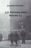 333 Feueralarm Wache 13 333 Feueralarm Wache 13