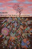 KARATE - BENEATH THE SURFACE (eBook, ePUB)