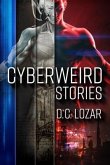 CyberWeird Stories (eBook, ePUB)