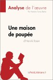 Une maison de poupée de Henrik Ibsen (Analyse de l'oeuvre) (eBook, ePUB)